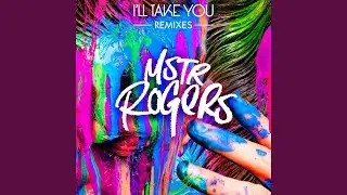 I'll Take You (LBCK Remix)