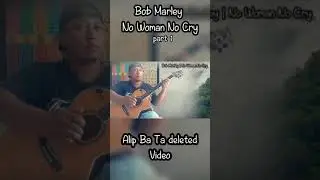 Bob Marley | No woman no cry 1 ~ alip ba ta deleted cover #alipers #cover #guitarcover #fingerstyle