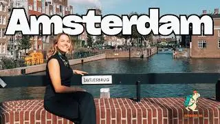 Amsterdam - What to Know Before Your Trip (Podcast #36)