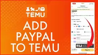 Как добавить Paypal в приложение Temu 2024?