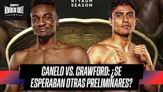 &iquest;Se esperaban otros combates en las preliminares de Canelo vs. Crawford?