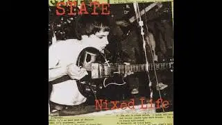 STATE - Nixed Life CD (1980-86)