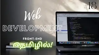 JavaScript basics (Function,Constructor Functions,LocalStorage) |Web Development | EP-18 | Tamil |