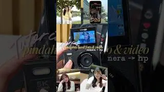 Cara gampang pindahin foto video camera kitbeez ke hp pake wifi! 🫰🏻📸 #kitbeez #digicam