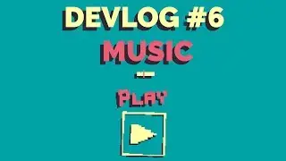 SUBMARINO GAME - Devlog 6 - MUSIC