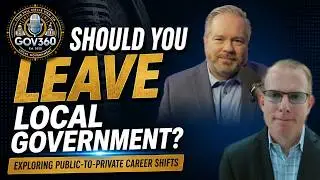 Should You Leave Local Government? Exploring Public-to-Private Career Shifts with Jacob Green | Ep.7