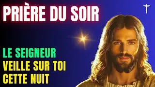 prière du soir, appelez la paix de Dieu, Sa lumière, Sa garde et Sa présence sur vous.
