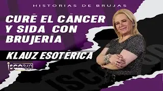 Cap. #57. Klauz esotérica. Una bruja sin limites.