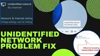 How To Fix Unidentified Network Problem In Windows 10 & 11 | 4 Working Methods