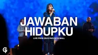 Jawaban Hidupku (NDC Worhsip) | Cover by GSJS Worship | Hedy Bunga