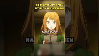 Naho Receives Letters From Her Future Self To Save Kakeru From A Tragic Fate In Orange Anime | Recap