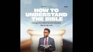 Having a Good Bible Teacher is the Best Bible Study Hack