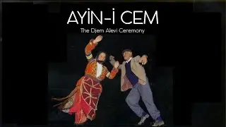 Ayin-i Cem - Mira&ccedil; ve Kırkların yemeği  (&Ccedil;elik Ezer )