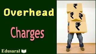 Overhead Charges - Price Related to buying and selling | Ch-8.4 - 8th Std NCERT | Edusaral