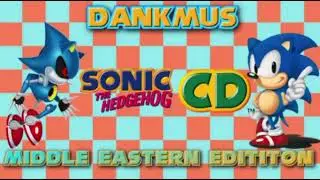 Sonic CD Middle Eastern OST: Relic Ruins Past
