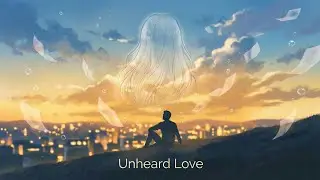 Unheard Love by Enthusiast Mind | (Official Audio) 