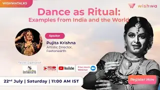 Dance as Ritual: Examples from India and the World