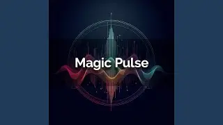 Magic Pulse