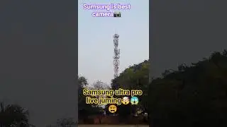 samsung📱camera live testing 🤡🤯😵#jumingpower#best#samsunggalaxy #shorts@mandhan_aala_saini