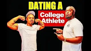 Dating A College Athlete