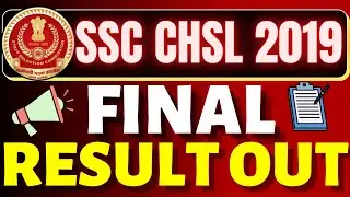 SSC CHSL 2019 FINAL RESULT OUT 🥳 | Check Now!!
