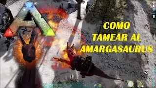 ARK Como Tamear al AMARGASAURUS