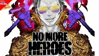 Assassin Number Six  l No More Heroes
