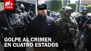 FGR desarticula c&eacute;lula criminal: detienen a 15 en operativo en 4 estados - Las Noticias
