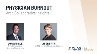 Physician Burnout: Arch Collaborative Insights