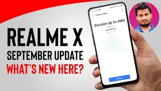 Realme X September Update | Lots of New Features & Bug Fixes