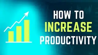 How to increase productivity in business? (Animated)