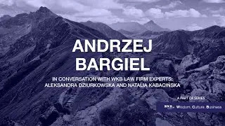 WKB - Wisdom, Culture, Business | Andrzej Bargiel