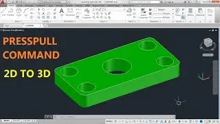 How to use Presspull command in AutoCAD 2018