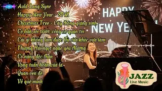 Relaxing Jazz Music | Playlist Jazz Chill Out Music - Happy New Year | SPM - Sạc Pin Music