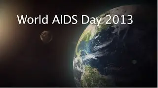 World AIDS Day 2013, Together we can STOP HIV/AIDS