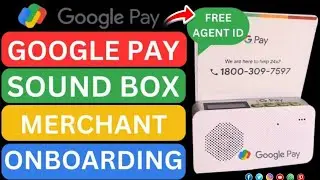 Процесс подключения Google Pay Sound Box || Бесплатный заказ Soundpod через Gpay
