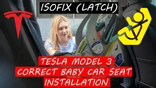 Tesla Model 3 Baby Car Seat Installation with ISOFIX (LATCH) 👶