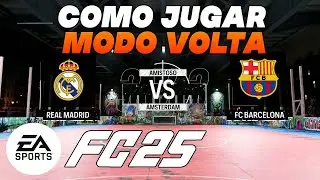 Como Jugar Modo Volta en FIFA 25 PS4 PS5 y Xbox