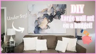 DIY CANVAS WALL ART ON A BUDGET! | HOW TO LARGE WALL ART
