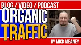 Get Organic Traffic with SEO in 2019 (Google RankBrain)