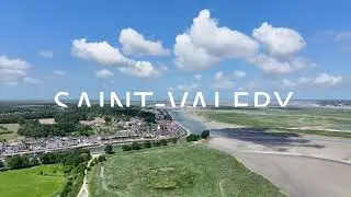 Saint-Valery-sur-Somme / Juin 2025