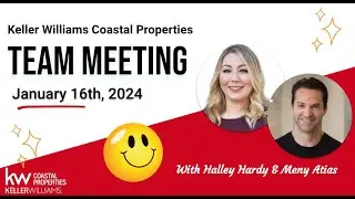 KW Coastal Team Meeting 1.16.24