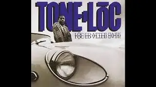 Tone Loc - Loc'ed After Dark: Indeep REMIX