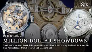 SJX Podcast Ep. 9 - Million Dollar Showdown: Steel Unicorns from Patek Philippe & Berthoud