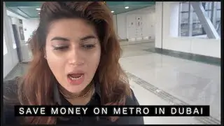 how to save money on metro in DUBAI