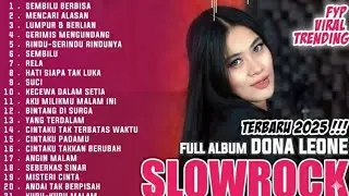 FULL ALBUM SLOWROCK DONA LEONE TERBARU | Wow Viral 