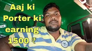 Aaj ki Porter ki earning 1500 ₹delivery🚚 #3wheeler #porter 