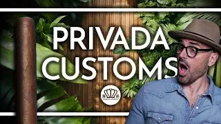 Privada Customs: Create Your Own Cigar Experience - Exclusive Launch 2024