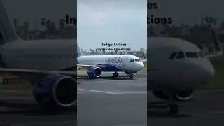 Indigo Airlines Interview Questions #indigoairlines #cabincrewinterview #cabincrew