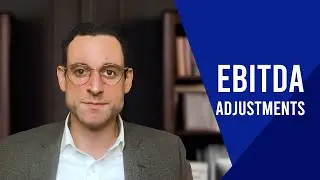 EBITDA Adjustments: Part 1 - Optimally illustrating the cash flow generating power of a company.